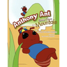 Anthony Ant Goes Down the Mountain