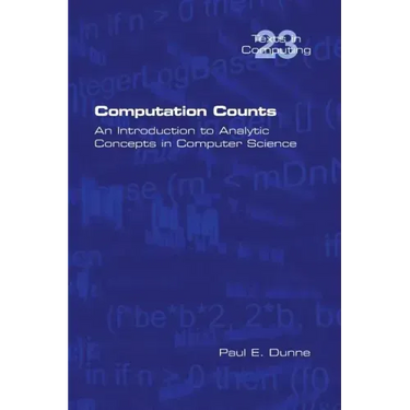 Computation Counts: An Introduction to Analytic Concepts in Computer Science