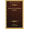 Doctor Ox And Other Stories
