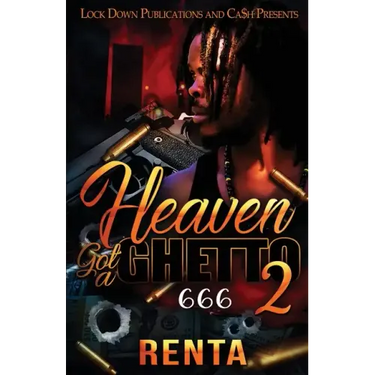 Heaven Got a Ghetto 2