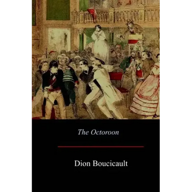 The Octoroon