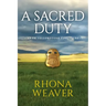 A Sacred Duty