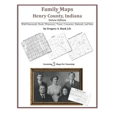 Family Maps of Henry County, Indiana