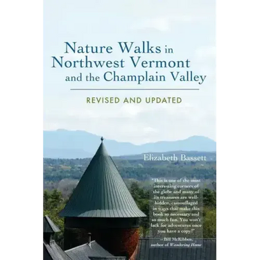 Nature Walks in Northwest Vermont and the Champlain Valley