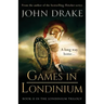 Games in Londinium: a thrilling historical mystery set in Roman Britain