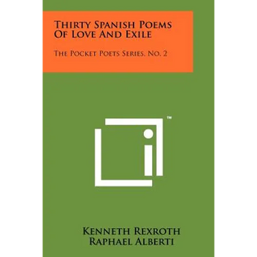 Thirty Spanish Poems Of Love And Exile: The Pocket Poets Series, No. 2