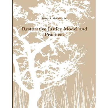 Restorative Justice Model and Practices