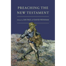 Preaching the New Testament