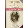 The Papers of Sherlock Holmes: Volume Two