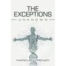 The Exceptions - Unknown