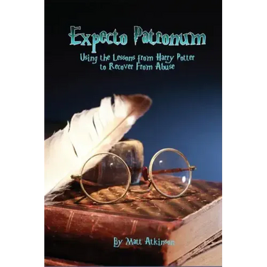 Expecto Patronum: Using the Lessons from Harry Potter to Recover From Abuse