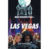 Mob Resurrection-Las Vegas