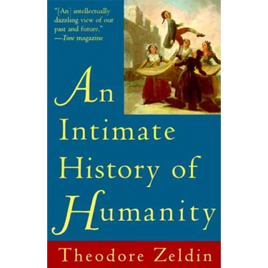 An Intimate History of Humanity