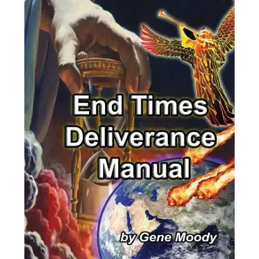 End Times Deliverance Manual