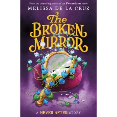 Never After: The Broken Mirror