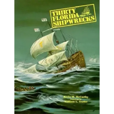 Thirty Florida Shipwrecks