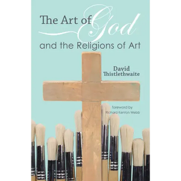 The Art of God and the Religions of Art