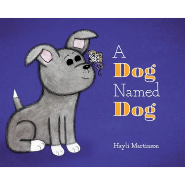 A Dog Named Dog