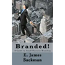 Branded!: A Guide to Small Business Branding