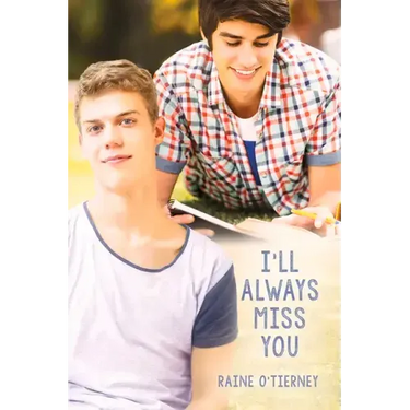 I'll Always Miss You