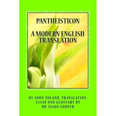 Pantheisticon: A Modern English Translation