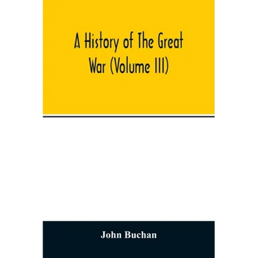 A history of the great war (Volume III)