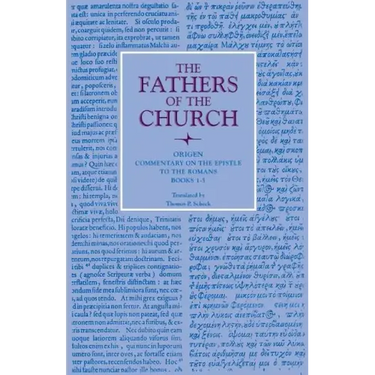 Commentary on the Epistle to the Romans, Books 1-5