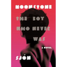 Moonstone: The Boy Who Never Was: A Novel