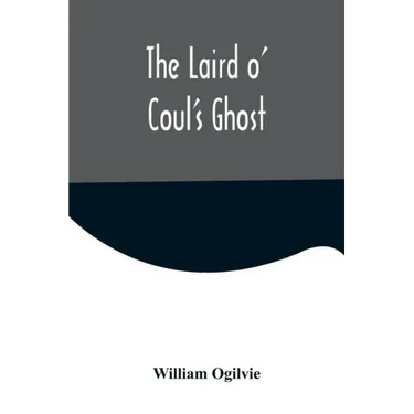 The Laird o' Coul's Ghost
