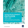 Asian Development Outlook (ADO) April 2025