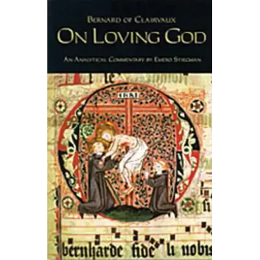 On Loving God: Volume 13