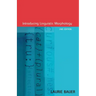 Introducing Linguistic Morphology
