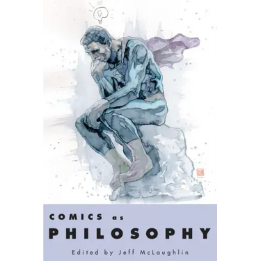 Comics as Philosophy