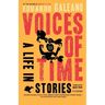 Voices of Time: A Life in Stories