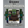 Diary of a Minecraft Zombie Villager: Book 1 - Basement Blast