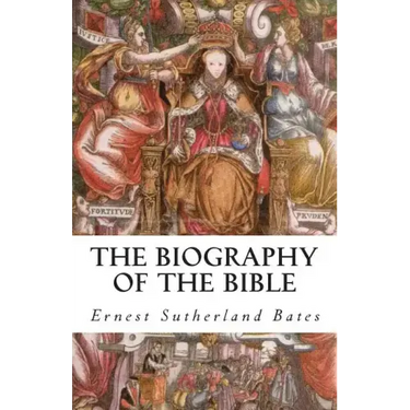 The Biography of the Bible