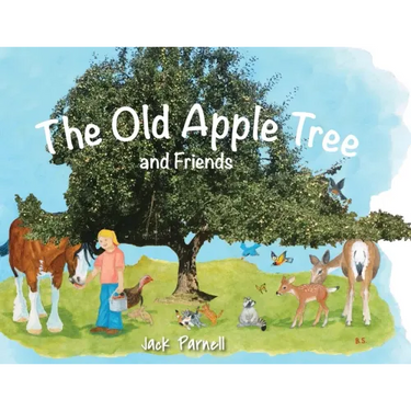 The Old Apple Tree and Friends