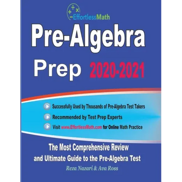 Pre-Algebra Prep 2020-2021: The Most Comprehensive Review and Ultimate Guide to the Pre-Algebra Test
