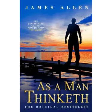As a Man Thinketh