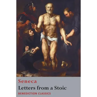 Letters from a Stoic: Epistulae Morales ad Lucilium