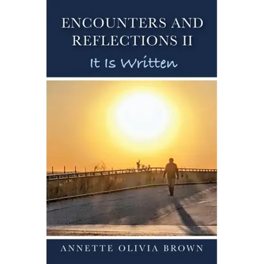 Encounters and Reflections II: It Is Written