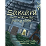 Samara and the Rumbly Rainy Night