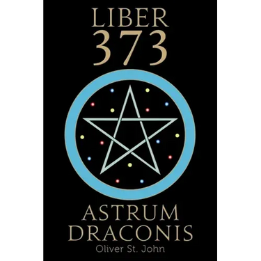 Liber 373 Astrum Draconis