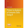 Primer to Analysis of Genomic Data Using R