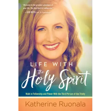 Life with the Holy Spirit: Enjoying Intimacy with the Spirit of God