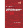 Belief Attitudes, Fine-Grained Hyperintensionality and Type-Theoretic Logic