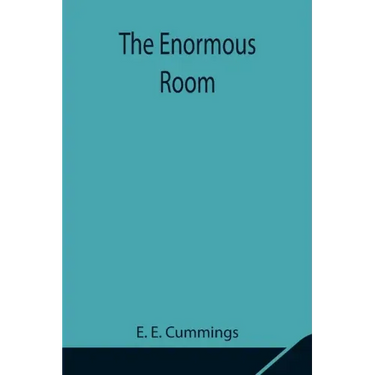 The Enormous Room