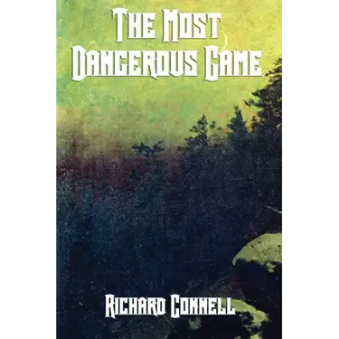 The Most Dangerous Game