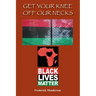 Get Your Knee off Our Necks: Challenges Facing Black Americans in the New Age of Racism, Police Brutality and Donald Trump Rule Influencing Contemp