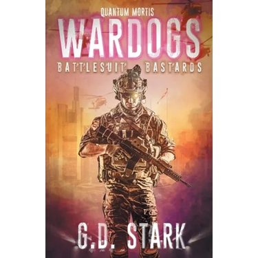 Wardogs Inc. #1: Battlesuit Bastards